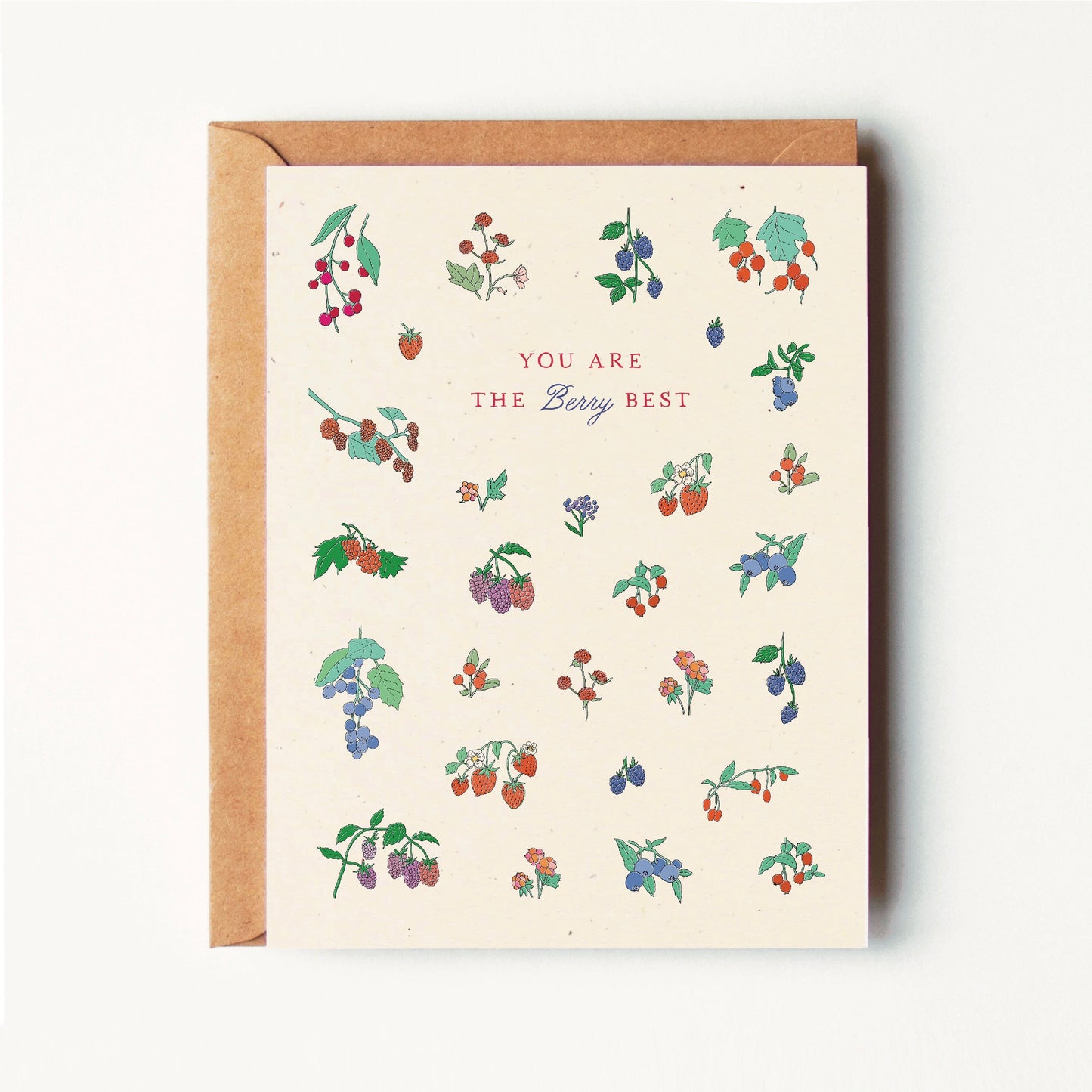You Are The Berry Best Greeting Card