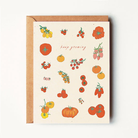 Keep Growing - Tomatoes Greeting Card