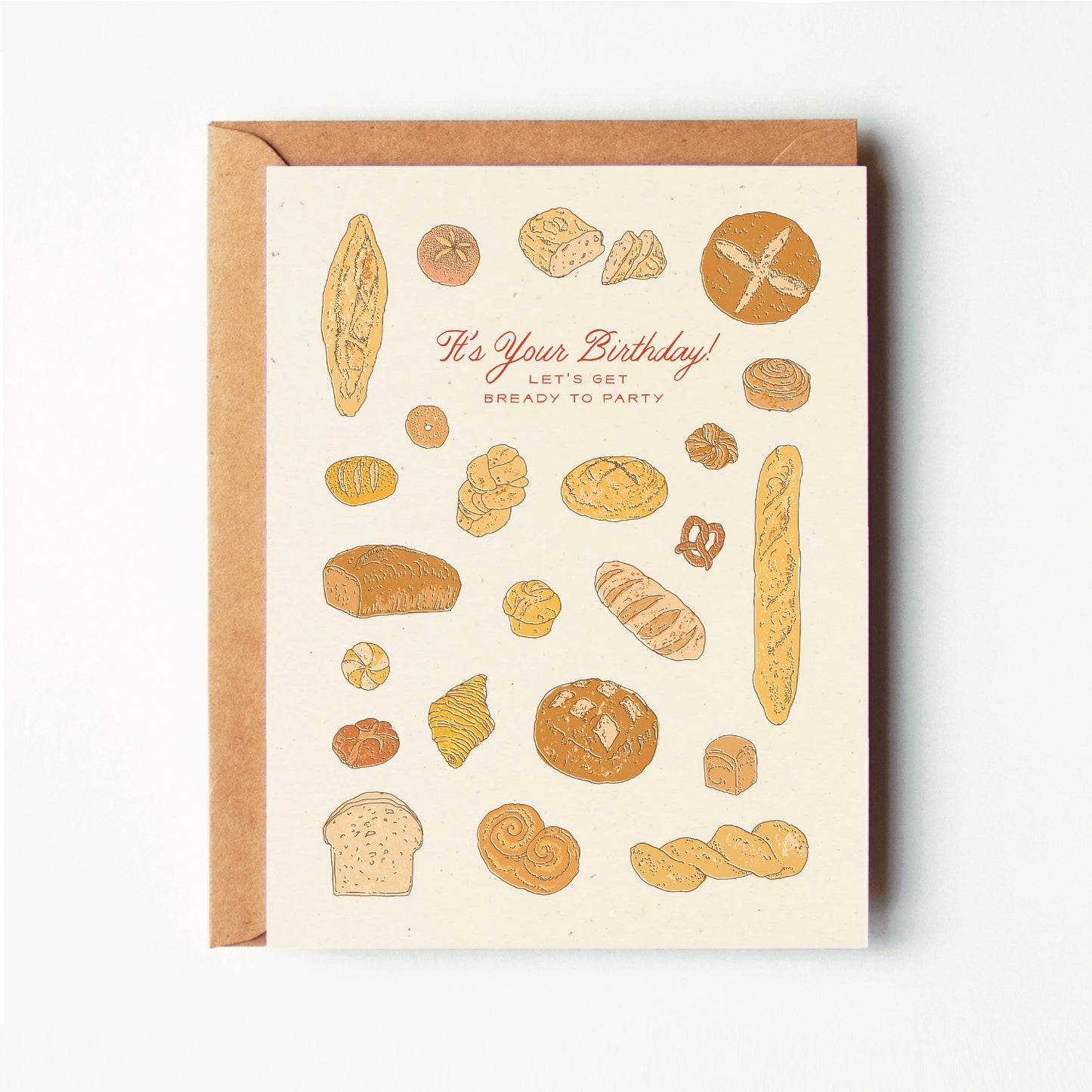 Let's Get Bready to Party - Birthday - Greeting Card