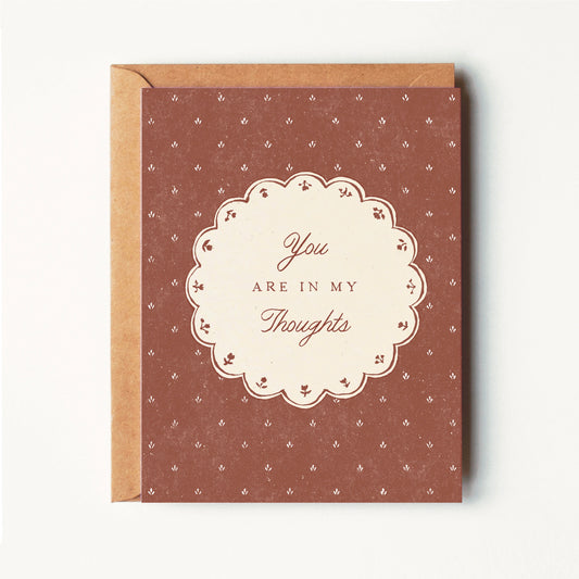 You Are In My Thoughts - Dainty Florals Greeting Card