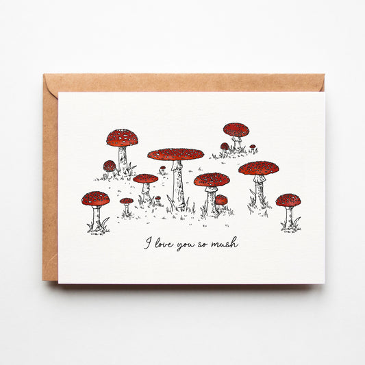 I Love You So Mush, Red Toadstools Mushroom Greeting Card
