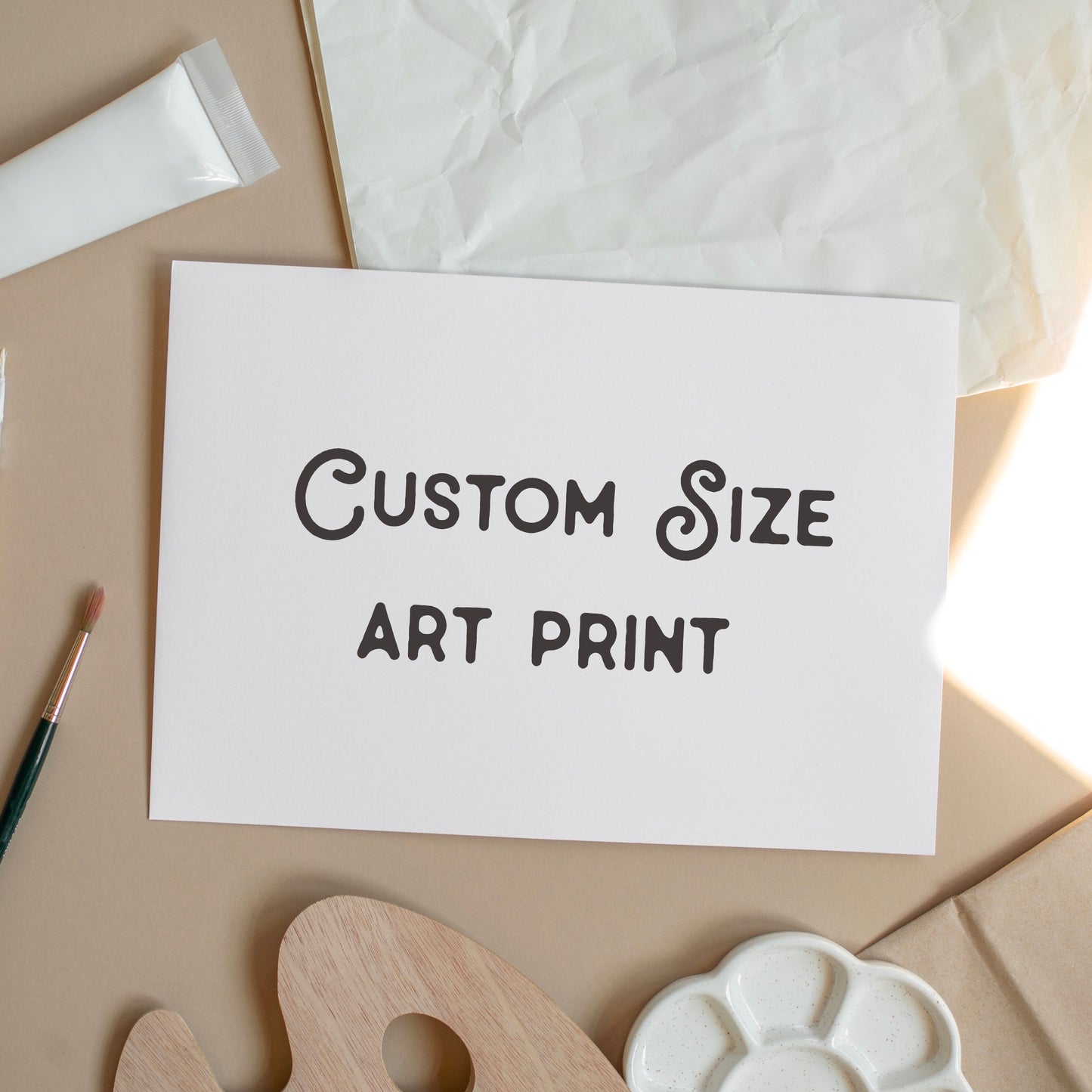Custom Size, Art Print of Choice